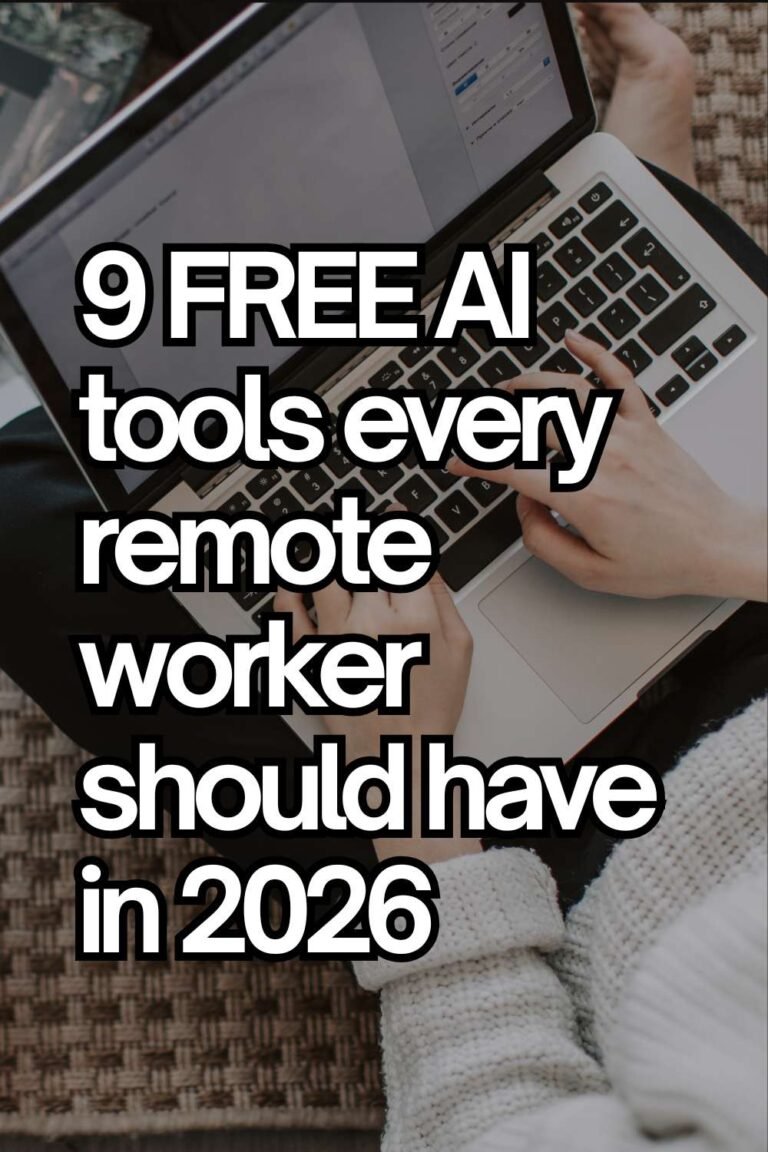 9 FREE AI tools every remote worker should have in 2026